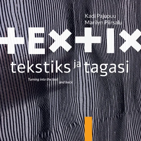 Tekstiks ja tagasi