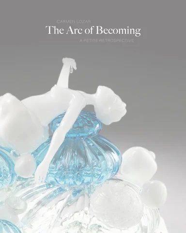 Carmen Lozar : The Arc of Becoming