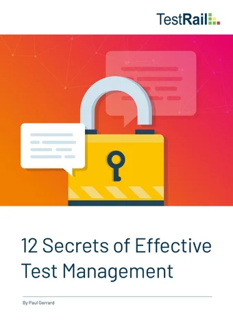 12 Secrets of Effective Test Management