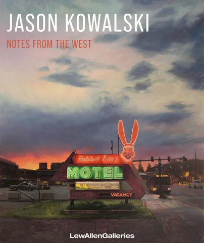 Jason Kowalski: Notes From The West