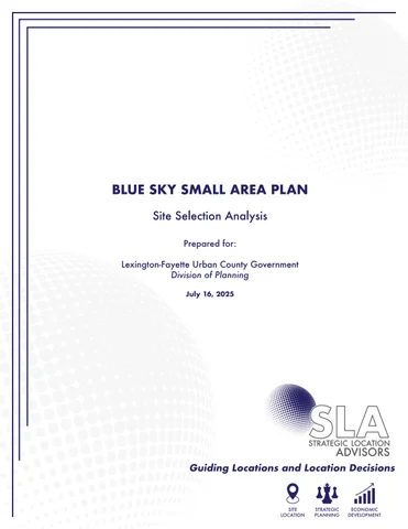 Blue Sky Works - Site Selection Analysis (7.16.25)