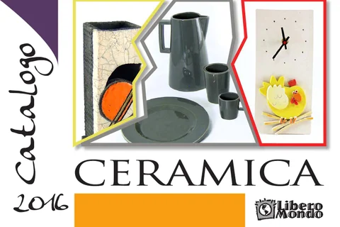 Catalogo ceramica equosolidale 2016 - LiberoMondo