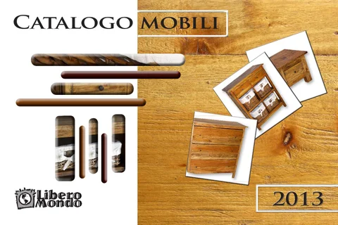 LiberoMondo 家具目录 · Catalogo 家具 e complementi di 家具 2013 -