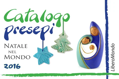 Catalogo presepi 2016 - commercio equo e cooperazione sociale