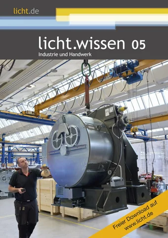 licht.wissen 05 „Industrie und Handwerk"