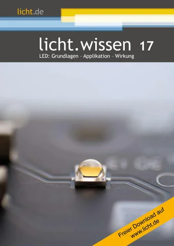 licht.de 灯饰目录 · licht.wissen 17 „ LED : Grundlagen – Applikation – Wirkung“