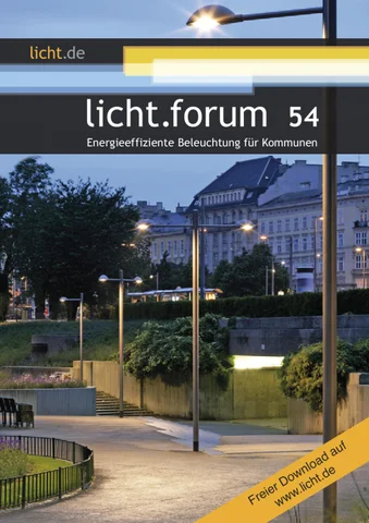 licht.forum 54 „Energieeffiziente Beleuchtung für Kommunen“