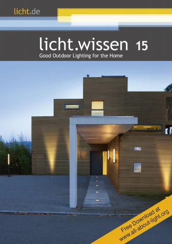 licht.wissen 编号 15 "Good 户外照明 for the 家居 "