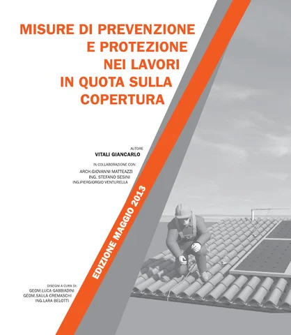 Misure di prevenzione e protezione nei lavori in quota sulla copertura