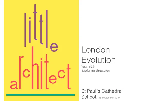 Learning about structures- Year 1 × 2- London Evolution