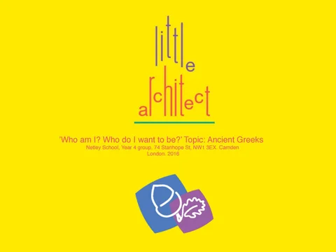 Netley Primary 教育 (Camden) Ancient Greeks 工程 - Little Architect
