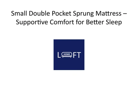 Small Double Pocket Sprung 床垫 : Supportive Comfort for Better Sleep Quality