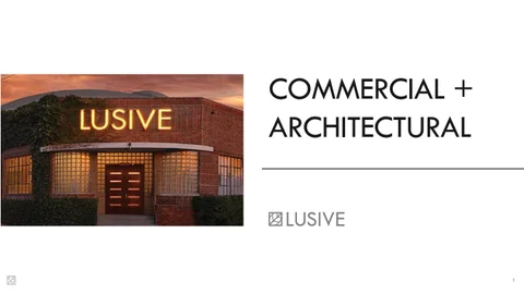 Lusive 商用 × 建筑 Presentation