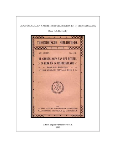 H.P. Blavatsky - 1889- 德文 Grondslagen van het ritueel in Kerk 英文 vrijmetselarij