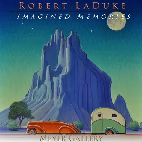 Robert LaDuke: "Imagined Memories"