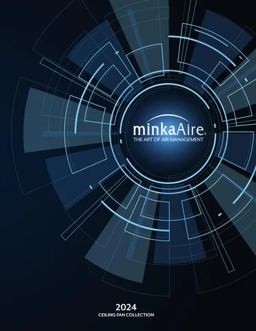 Minka-Aire® 2024 灯饰产品集