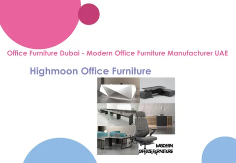 Upgrade Your Workspace with High-Quality 办公 家具 in Dubai
