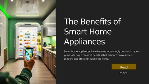 The Benefits of 智能 家居 Appliances