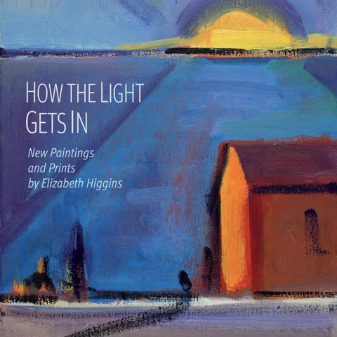 Elizabeth Higgins 灯饰目录 · How the 灯饰 Gets In: New Paintings and Prints by