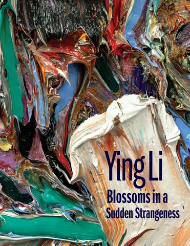 Ying Li: Blossoms in a Sudden Strangeness