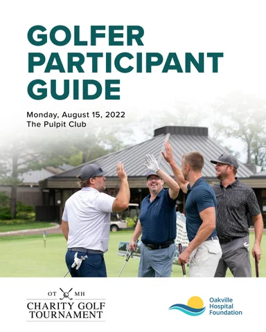 2022 Golfer Participant 指南 : OTMH Charity Golf Tournament