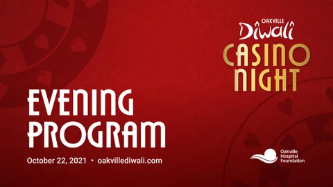 Oakville Diwali Casino Night: Evening Program