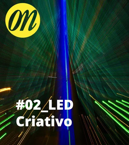 #02 LED Criativo