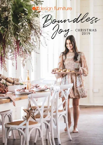 OZ Design Furniture 家具目录 · OZ DESIGN FURNITURE BOUNDLESS JOY CHRISTMAS 2019