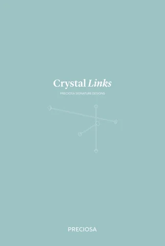 水晶 Links, Preciosa Signature Design