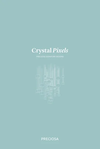 水晶 Pixels, Preciosa Signature Design