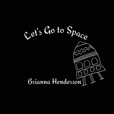 Let's Go To Space