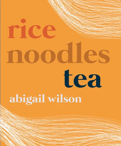Rice Noodles and Tea