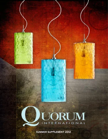 Pinhook Branding LLC 灯饰目录 · Quorum 家居 灯饰 Supplement 2012