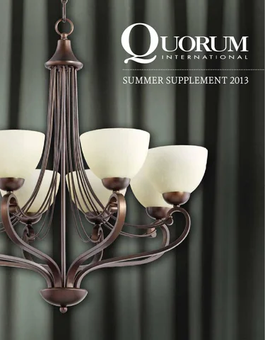 Pinhook Branding LLC 灯饰目录 · Quorum 夏季 2013 Supplement