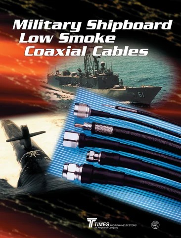 Military Shipboard Low Smoke Coax Cable - Times Microwave