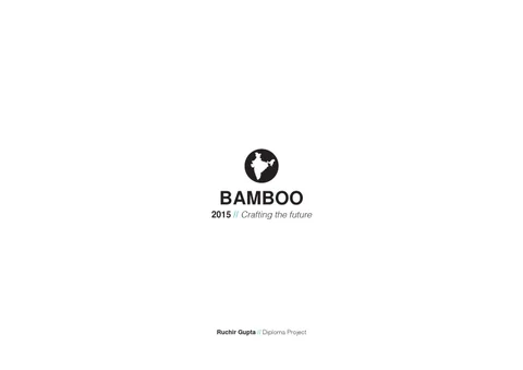 Bamboo // Crafting the Future