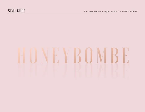 HONEYBOMBE - STYLE 指南