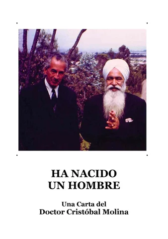 Ha Nacido Un Hombre. Una carta escrita por el Dr. Cristobal Molia