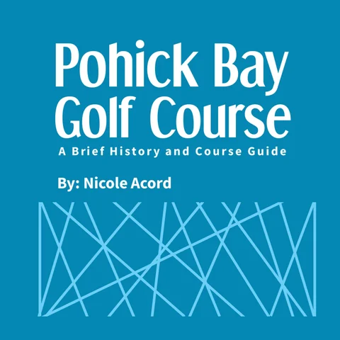 Pohick Bay Golf Course: A Brief History and Course 指南
