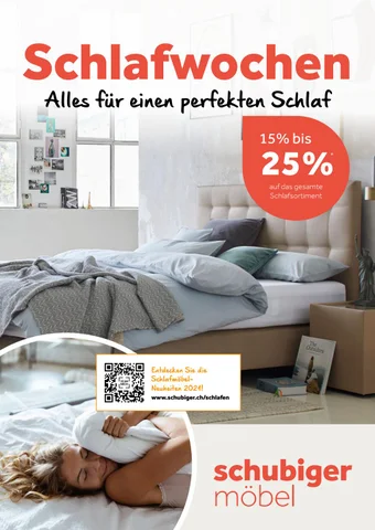 schubiger 家具目录 · Schubiger Schlafwochen - Jetzt 15-25% sparen auf alle 家具 für einen gesunden Schlaf!