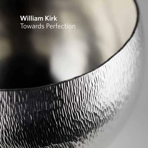 William Kirk | Towards Perfection