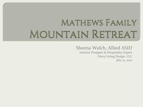 Mathews Family Mountain Retreat