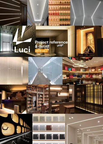 Luci Pte. Ltd. official 灯饰目录 · Luci 工程 reference&detail 2016
