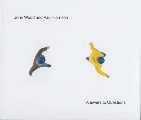 Answers to Questions: John 实木 and Paul Harrison