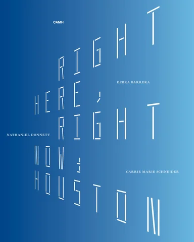 Right Here, Right Now: Houston