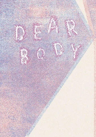 Dear Body, Xiaoxie – Xingxi Lin (MDes Graphic Design 2026)