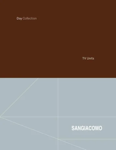 DAY - SAN GIACOMO - TV UNITS