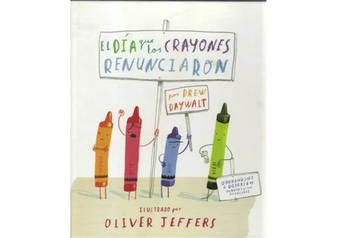 El día que los crayones renunciaron