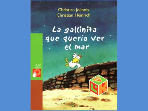 La gallinita que quería ver el mar