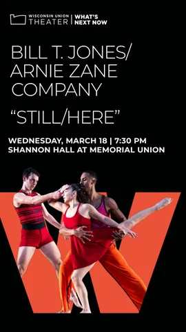 Bill T. Jones/Arnie Zane Company: Still / Here - Program